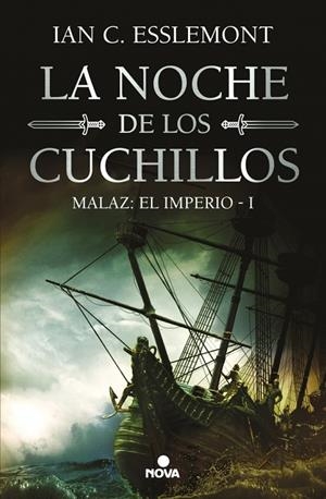 MALAZ : EL IMPERIO 01. LA NOCHE DE LOS CUCHILLOS | 9788419260598 | ESSLEMONT, IAN C.