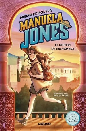 MANUELA JONES 01. EL MISTERI DE L'ALHAMBRA | 9788427246966 | MOSQUERA, MIRIAM / SECO ÁLVAREZ, MYRIAM