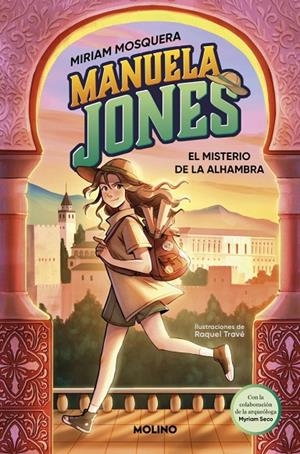 MANUELA JONES 01. EL MISTERIO DE LA ALHAMBRA | 9788427225985 | MOSQUERA, MIRIAM / SECO ÁLVAREZ, MYRIAM