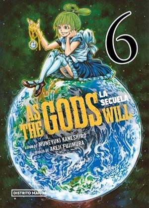 AS THE GODS WILL : LA SECUELA 06 | 9788419290960 | KANESHIRO, MUNEYUKI / FUJIMURA, AKEJI