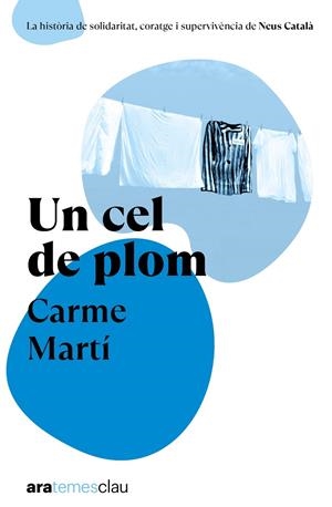 CEL DE PLOM, UN | 9788411731522 | MARTÍ CANTÍ, CARME