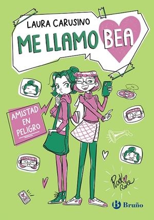 ME LLAMO BEA 02. AMISTAD EN PELIGRO | 9788469644454 | CARUSINO, LAURA