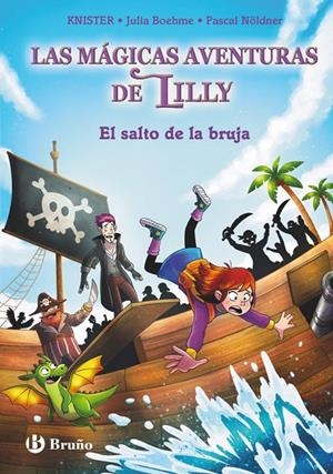MAGIA DE LILLY 02, LA. EL SALTO DE LA BRUJA | 9788469644218 | KNISTER / BOHEME, JULIA