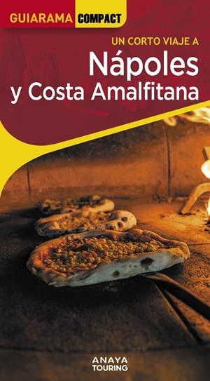 NÁPOLES Y COSTA AMALFITANA : GUIARAMA [2025] | 9788491588696 | PEGO DEL RÍO, BEGOÑA