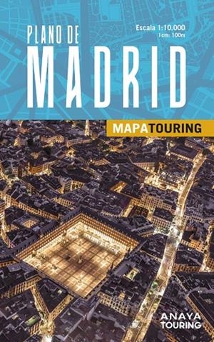 MADRID : MAPA TOURING [2025] | 9788491588665 | ANAYA TOURING