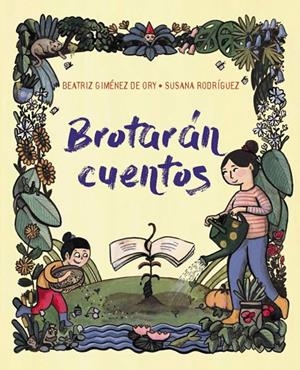 BROTARÁN CUENTOS | 9788419893369 | GIMÉNEZ DE ORY, BEATRIZ