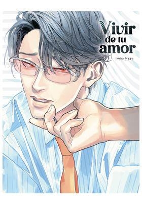 VIVIR DE TU AMOR | 9788410446007 | MEGU, IROHA