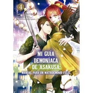 MI GUIA DEMONIACA DE ASAKUSA : MANUAL PARA UN MATRIDEMONIO FELIZ 04 | 9788418612268 | FUJIMARU, MAMENOSUKE / YUMA, MIDORI / AYATOKI
