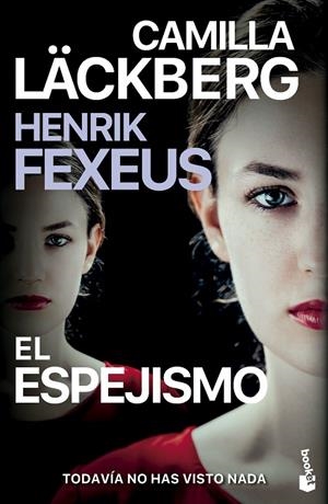 ESPEJISMO, EL | 9788408298472 | LÄCKBERG, CAMILLA / FEXEUS, HENRIK