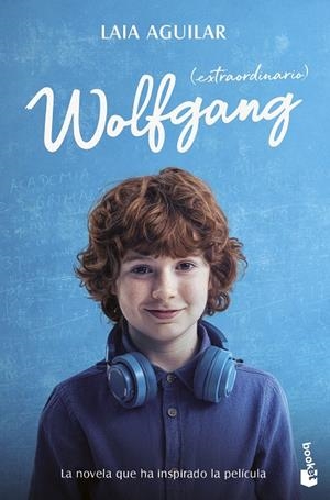 WOLFGANG (EXTRAORDINARIO) (ED. PELÍCULA) | 9788408298960 | AGUILAR, LAIA