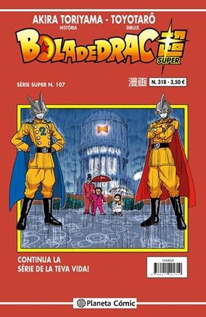 BOLA DE DRAC SERIE VERMELLA 318 / SUPER 107 | 9788411616911 | TORIYAMA, AKIRA