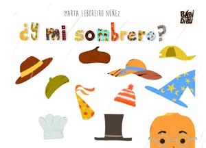 Y MI SOMBRERO? | 9791387558482 | LEBOREIRO NUÑEZ, MARTA