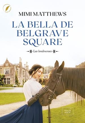 BELLA DE BELGRAVE SQUARE, LA | 9788419386847 | MATTHEWS, MIMI
