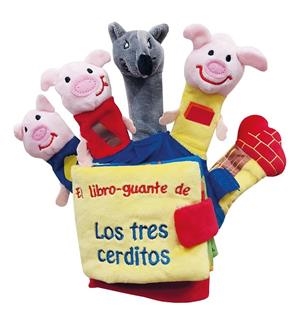 3 CERDITOS Y EL LOBO,LOS (LIBRO GUANTE CON TÍTERES DE DEDO) | 9788468373591 | FERRI, FRANCESCA