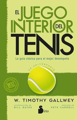 JUEGO INTERIOR DEL TENIS, EL (EDICIÓN 50 ANIVERSARIO) | 9788410335363 | GALLWEY, W. TIMOTHY