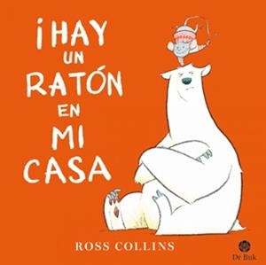 HAY UN RATÓN EN MI CASA! | 9788418219184 | COLLINS, ROSS