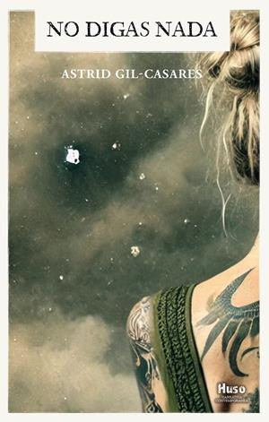 NO DIGAS NADA | 9788412892079 | GIL-CASARES, ASTRID