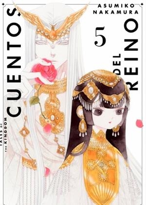 CUENTOS DEL REINO 05 | 9791387506407 | NAKAMURA, ASUMIKA