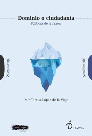 DOMINIO O CIUDADANIA | 9788417121914 | LOPEZ DE LA VIEJA, MARIA TERESA