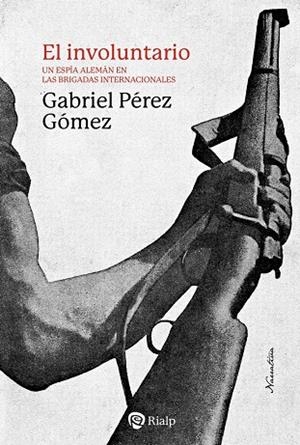 INVOLUNTARIO, EL | 9788432169434 | PEREZ GOMEZ, GABRIEL