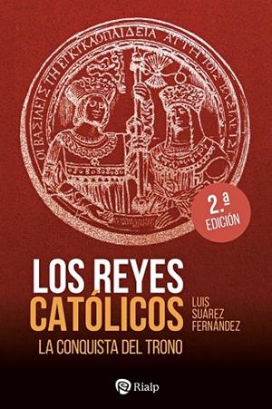 REYES CATOLICOS, LOS | 9788432168468 | SUAREZ FERNANDEZ, LUIS