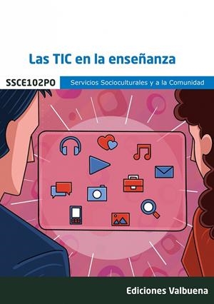 TIC EN LA ENSEÑANZA, LAS | 9788411167055 | VARIOS AUTORES