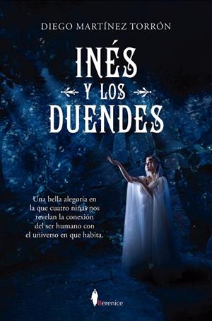 INÉS Y LOS DUENDES | 9788410522213 | MARTÍNEZ TORRÓN, DIEGO