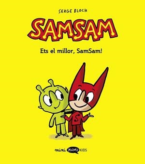SAMSAM 02 ETS EL MILLOR, SAMSAM! | 9788419183477 | BLOCH, SERGE