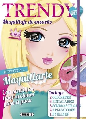 MAQUILLAJE DE ENSUEÑO | 9788410844810 | SUSAETA EDICIONES