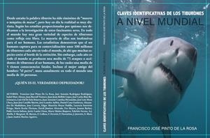 CLAVES IDENTIFICATIVAS DE LOS TIBURONES A NIVEL MUNDIAL | 9798338947647 | PINTO DE LA ROSA, FRANCISCO JOSÉ