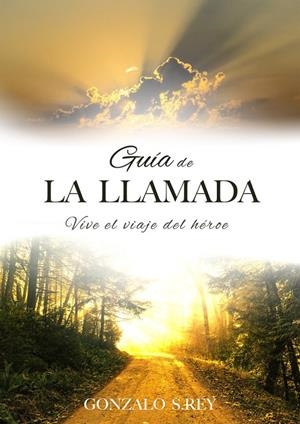 GUIA DE LA LLAMADA | 9788494477256 | SIMON REY, GONZALO