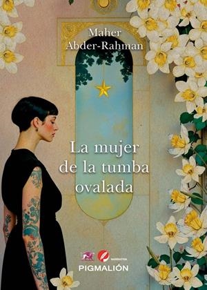 MUJER DE LA TUMBA OVALADA, LA | 9788410389496 | ABDER-RAHMAN, MAHER
