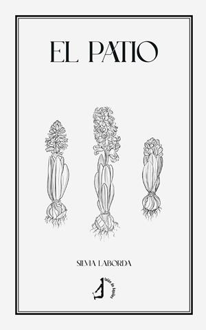 PATIO, EL | 9788410403208 | LABORDA, SILVIA