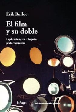 FILM Y SU DOBLE, EL | 9789566203773 | BULLOT, ERIK