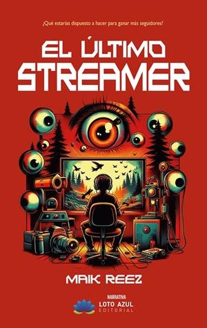 ÚLTIMO STREAMER, EL | 9788410366695 | REEZ, MAIK