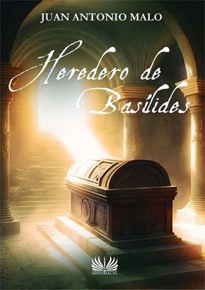 HEREDERO DE BASÍLIDES | 9788418519291 | MALO, JUAN ANTONIO