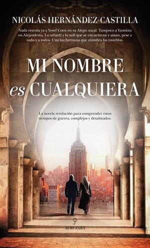 MI NOMBRE ES CUALQUIERA | 9788410525580 | HERNÁNDEZ-CASTILLA, NICOLÁS