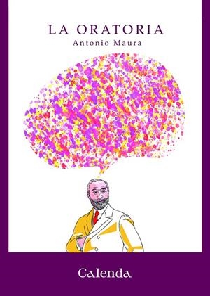 ORATORIA, LA | 9788412914306 | MAURA, ANTONIO