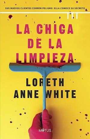 CHICA DE LA LIMPIEZA, LA | 9788419767653 | WHITE LORETH, ANNE