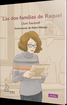 DOS FAMILIAS DE RAQUEL, LAS | 9788410371071 | SAUMELL, LLUM