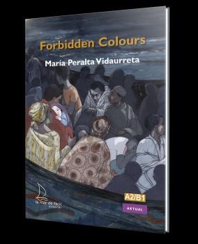 FORBIDDEN COLOURS | 9788410371088 | PERALTA VIDAURRETA, MARÍA