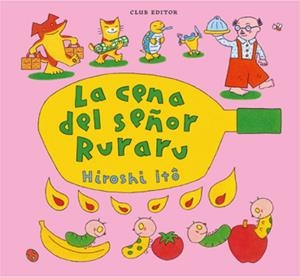 CENA DEL SEÑOR RURARU, LA | 9788473294782 | ITO, HIROSHI