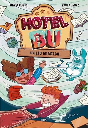 HOTEL BU 02. UN LÍO DE MIEDO | 9788411328913 | RUBIO, MARÍA