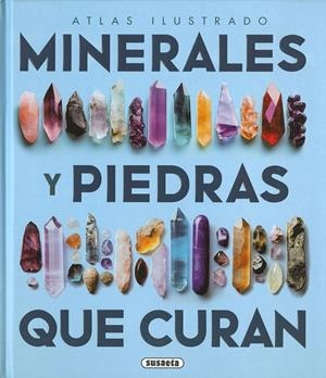 ATLAS ILUSTADO DE LOS MINERALES Y LAS PIEDRAS QUE CURAN | 9788411968072 | DUDA, RUDOLF