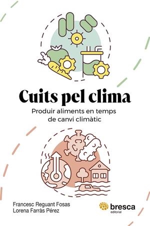 CUITS PEL CLIMA | 9788410235779 | FARRÀS PÉREZ, LORENA