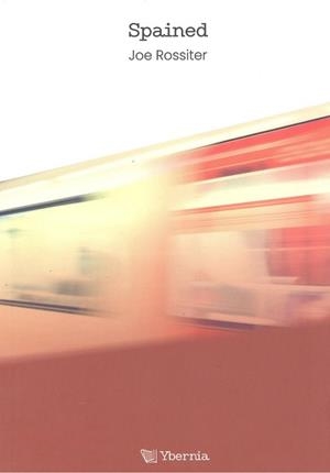 SPAINED | 9788412801354 | ROSSITER, JOE