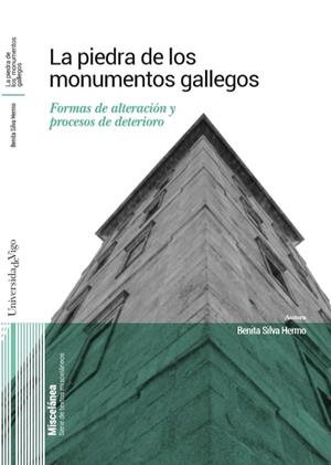 PIEDRA DE LOS MONUMENTOS GALLEGOS, LA | 9788411880138 | SILVA HERMO, BENITA