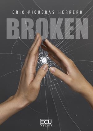 BROKEN | 9788410187559 | PIQUERAS HERRERO, ERIC