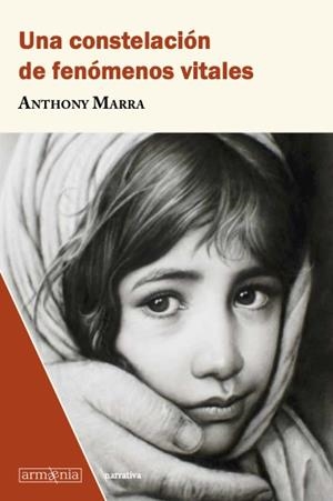 CONSTELACIÓN DE FENÓMENOS VITALES, UNA | 9788412003963 | MARRA, ANTHONY