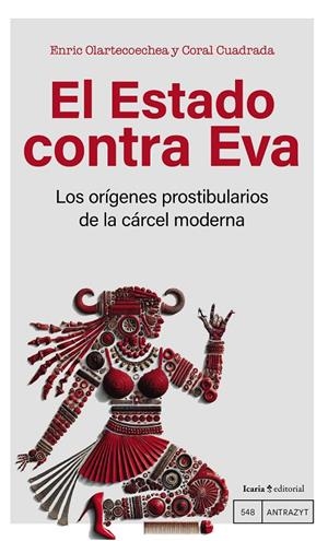 ESTADO CONTRA EVA, EL | 9788410328372 | OLARTECOECHEA, ENRIC / CUADRADA, CORAL